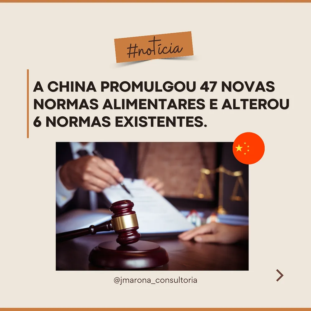 A China promulgou 47 novas normas alimentares e alterou 6 normas existentes!