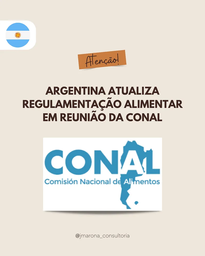 Argentina Atualiza Regulamentação Alimentar em Reunião da CONAL