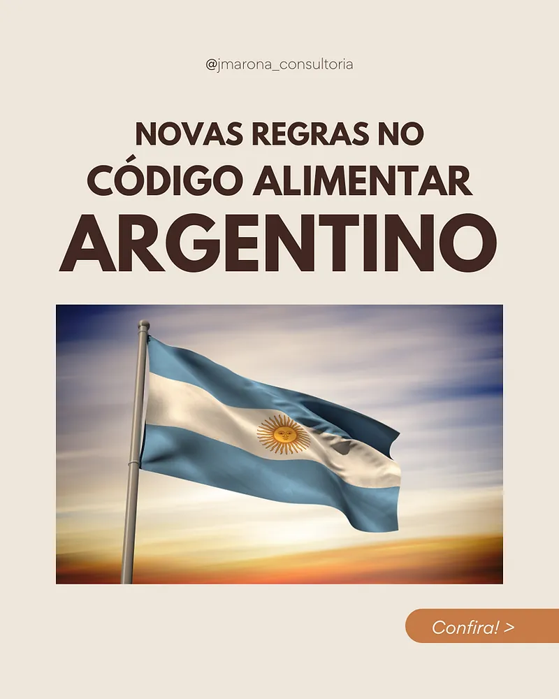 Novas regras no Código Alimentar Argentino: o que muda na prática?