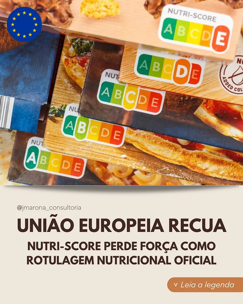 União Europeia recua: Nutri-score perde força como rotulagem nutricional oficial