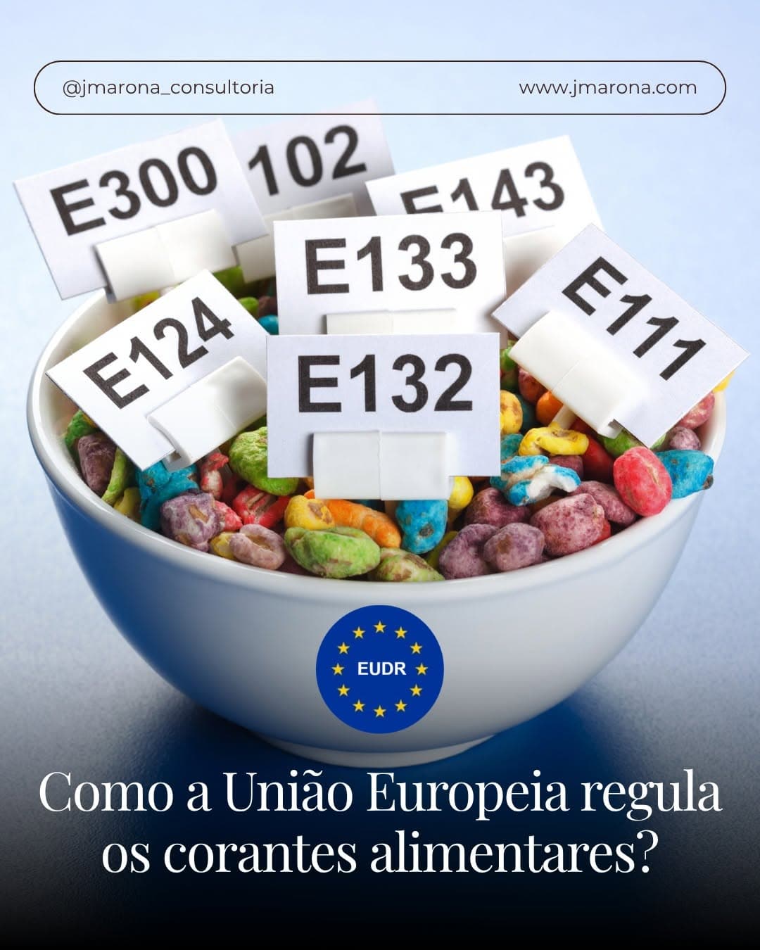Os corantes alimentares estão entre os aditivos mais regulamentados na União Europeia. Antes de serem autorizados, passa