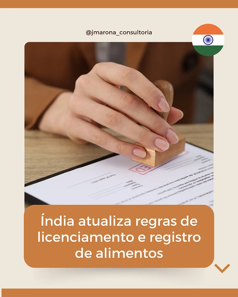 Índia atualiza regras de licenciamento e registro de alimentos