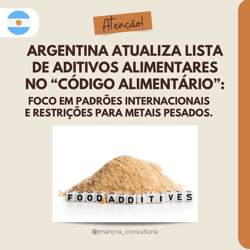 Argentina, INAL realiza revisão da lista de aditivos do “Código Alimentário Argentino”