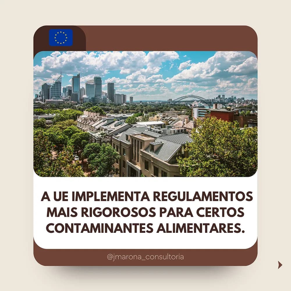 Atualizações da UE: Padrões Mais Rígidos para Contaminantes em Alimentos