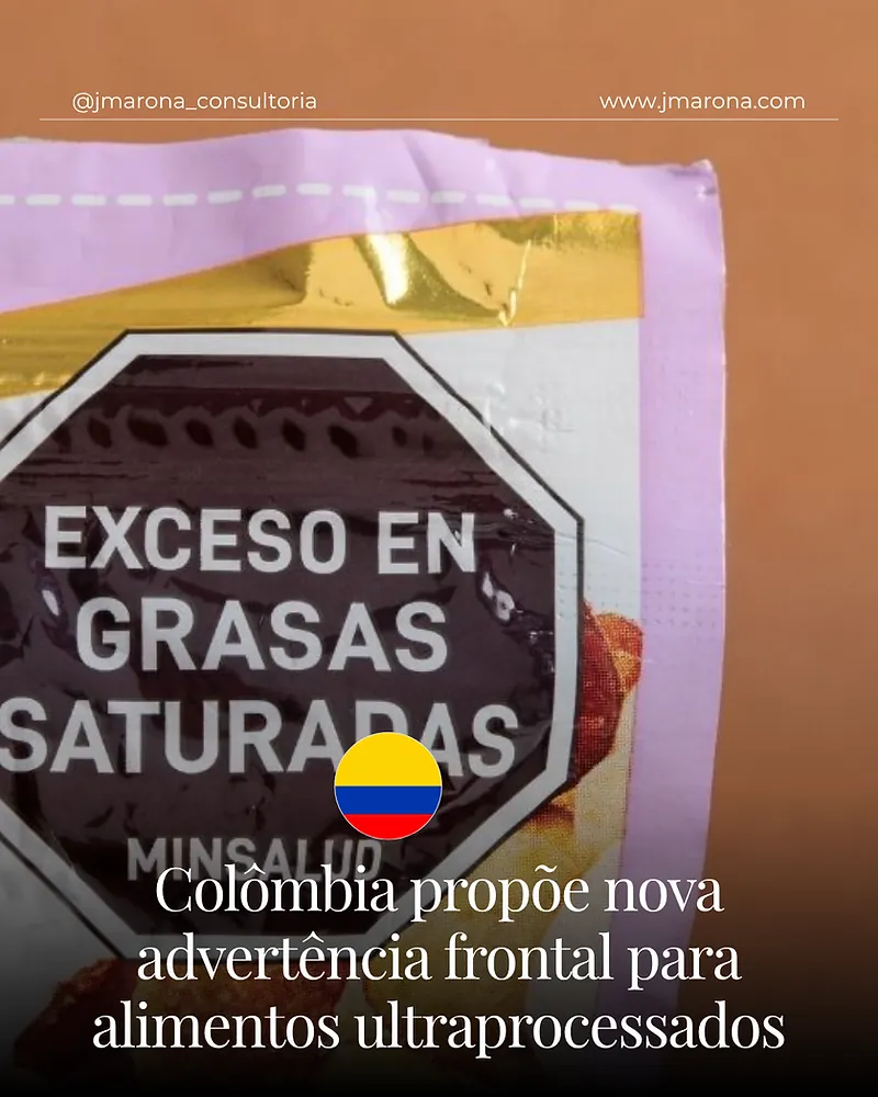 Colômbia propõe nova advertência frontal para alimentos ultraprocessados