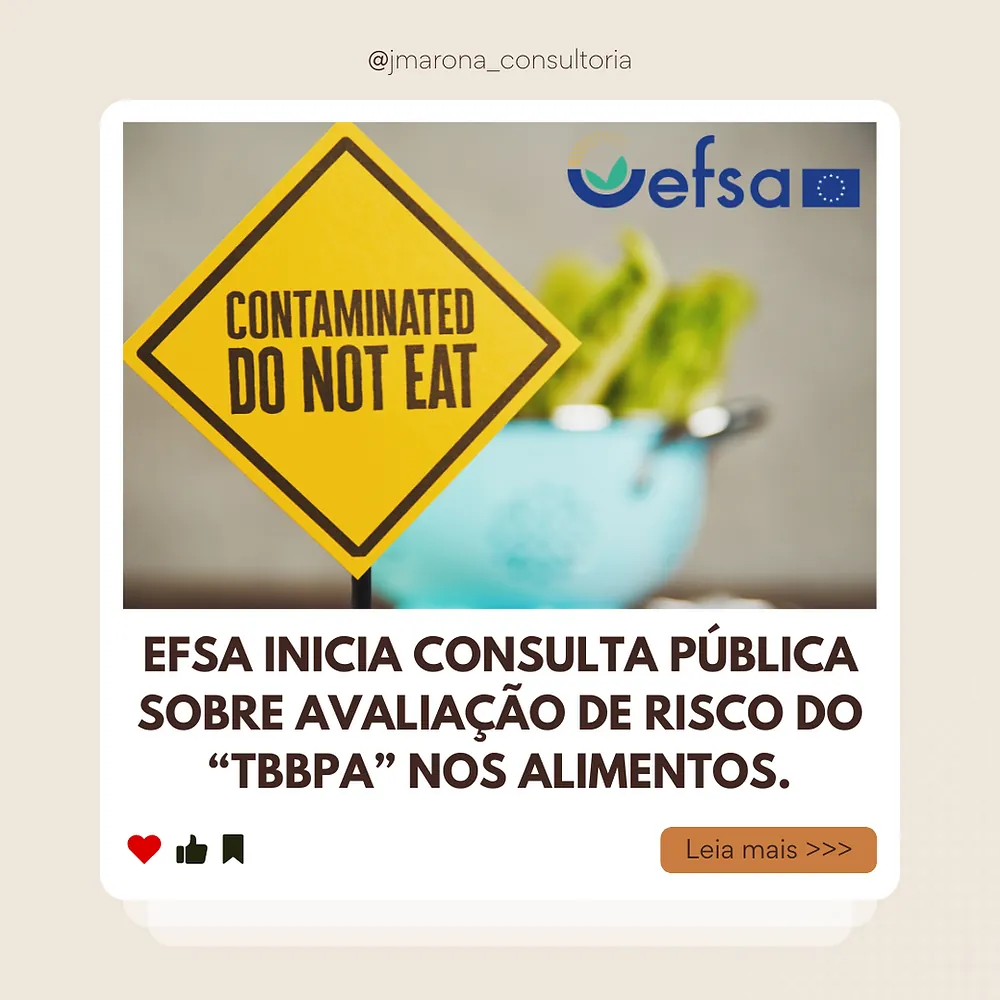 EFSA Inicia Consulta Pública sobre Avaliação de Risco do TBBPA nos Alimentos