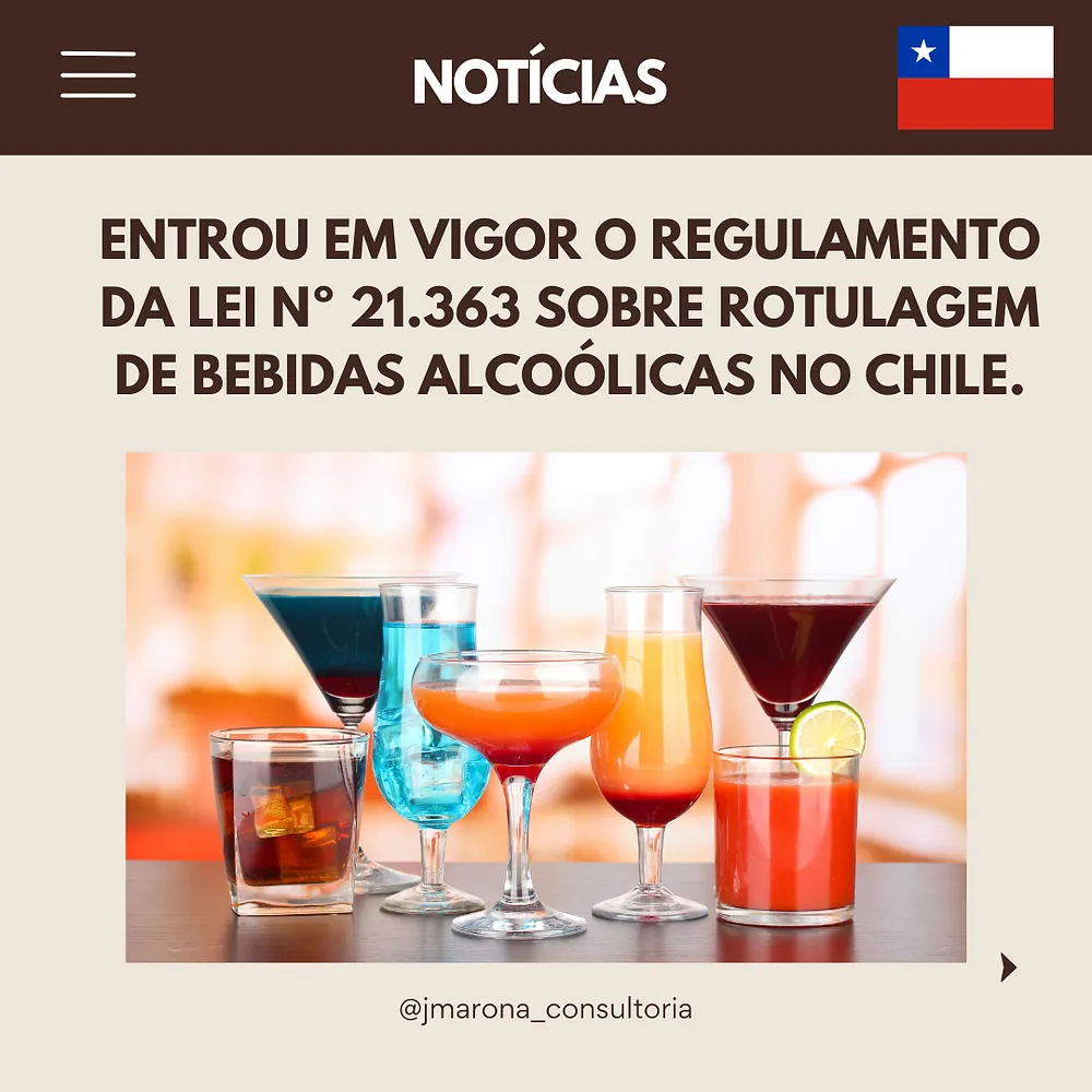 Entrou em vigor o Regulamento da Lei nº 21.363 sobre rotulagem de bebidas alcoólicas no Chile
