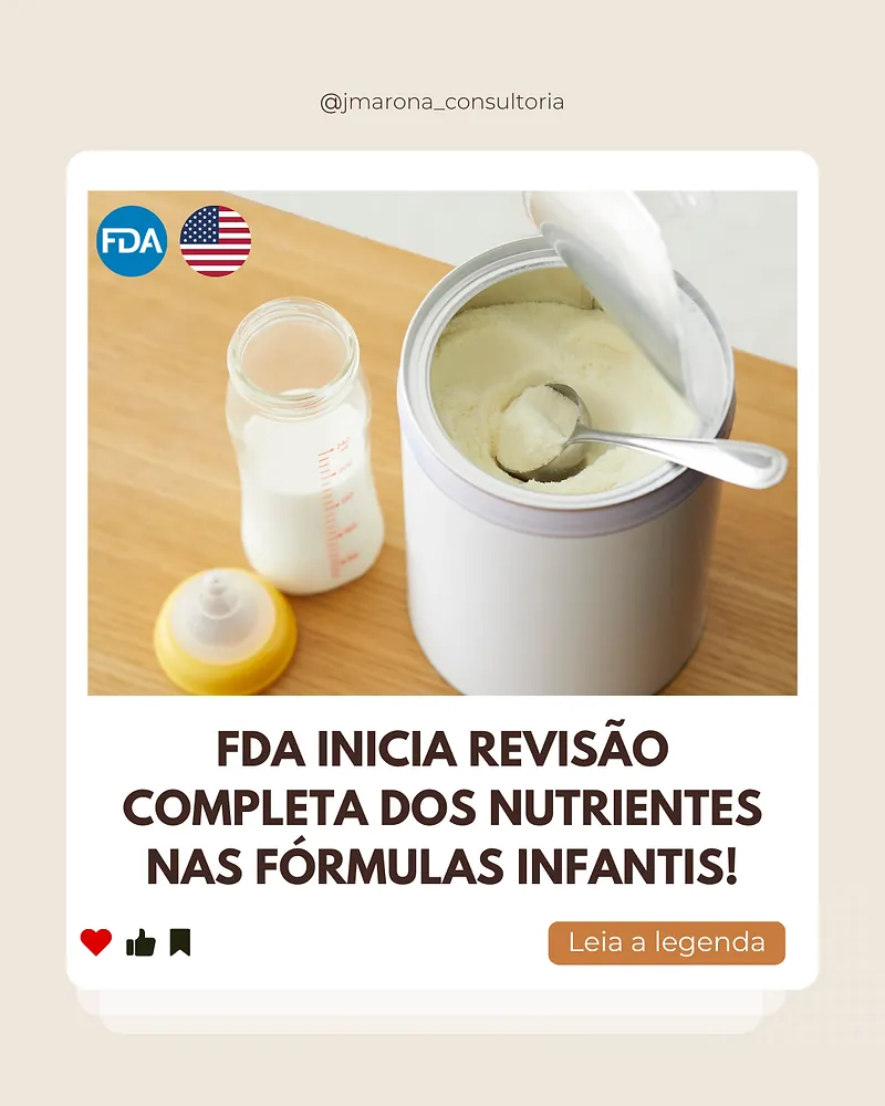 FDA inicia revisão completa dos nutrientes nas fórmulas infantis!