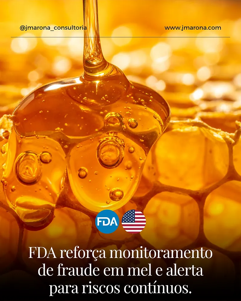 FDA reforça monitoramento de fraude em mel e alerta para riscos contínuos