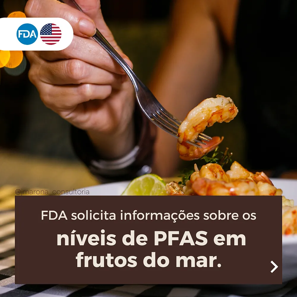 FDA solicita informações sobre os níveis de PFAS em frutos do mar