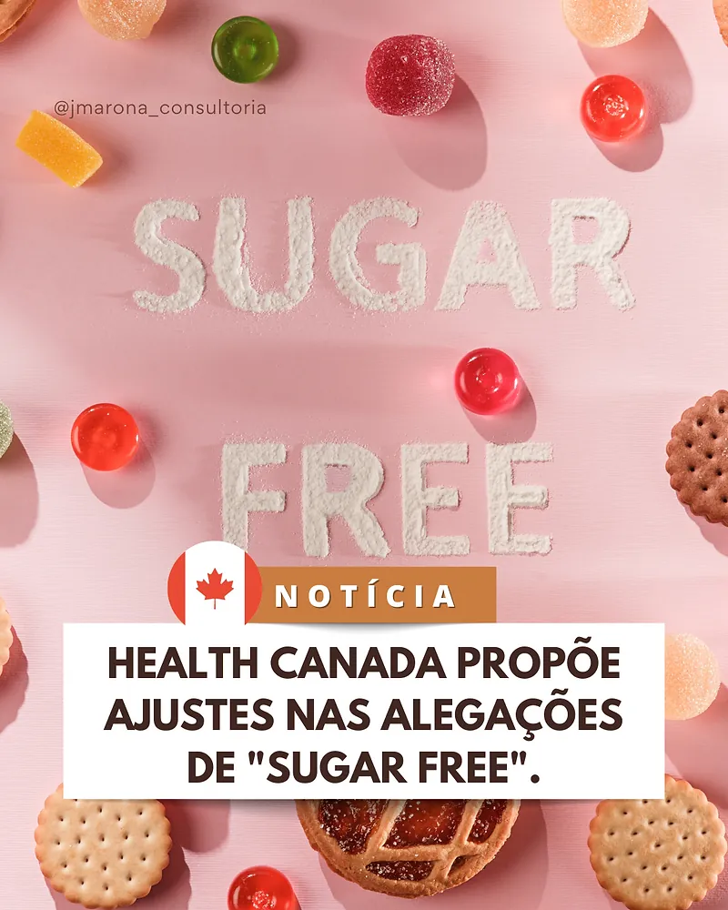 Health Canada Propõe Ajustes nas Alegações de "Sugar Free"