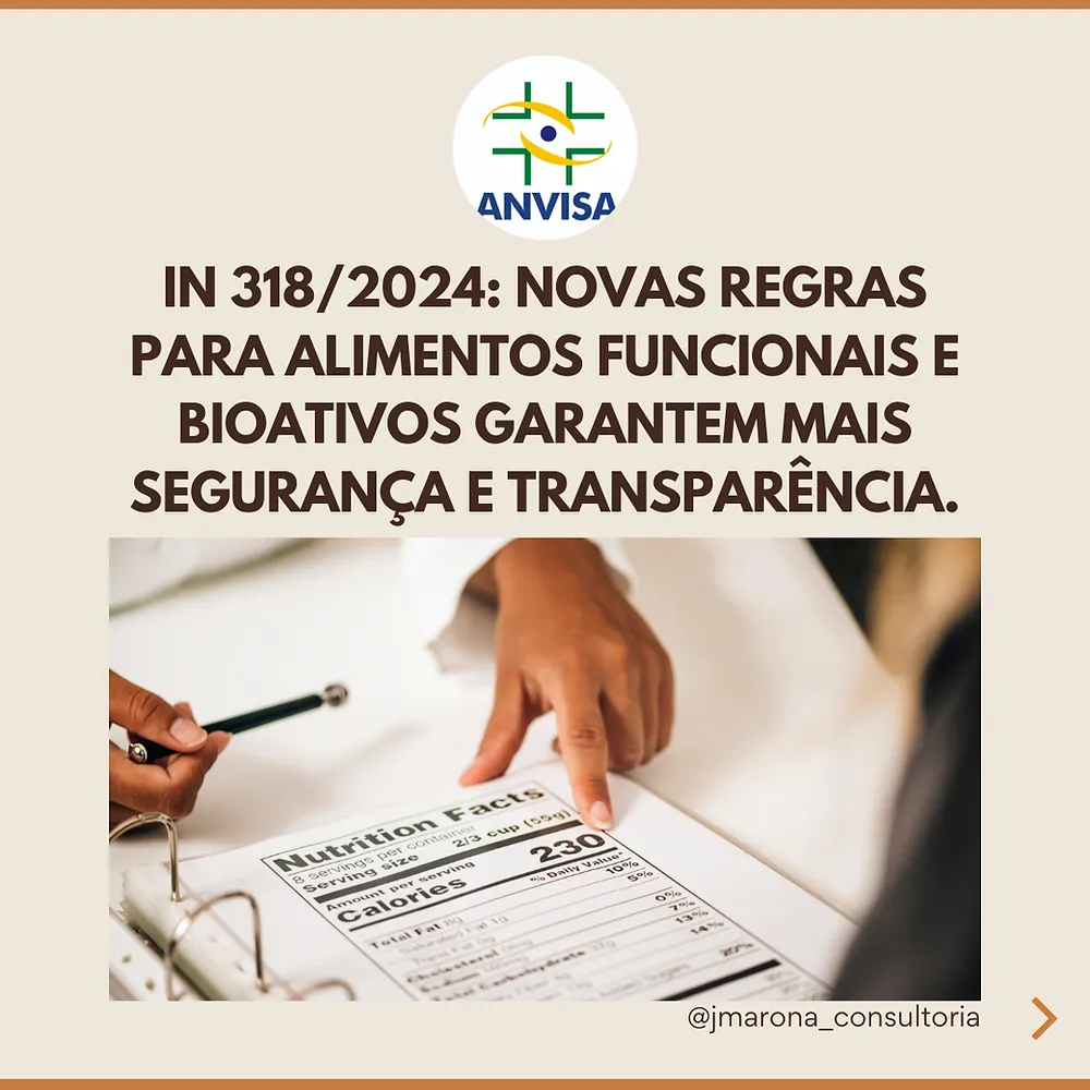 IN 318/2024: Novas Regras para Alimentos Funcionais e Bioativos Garantem Mais Segurança e Transparência