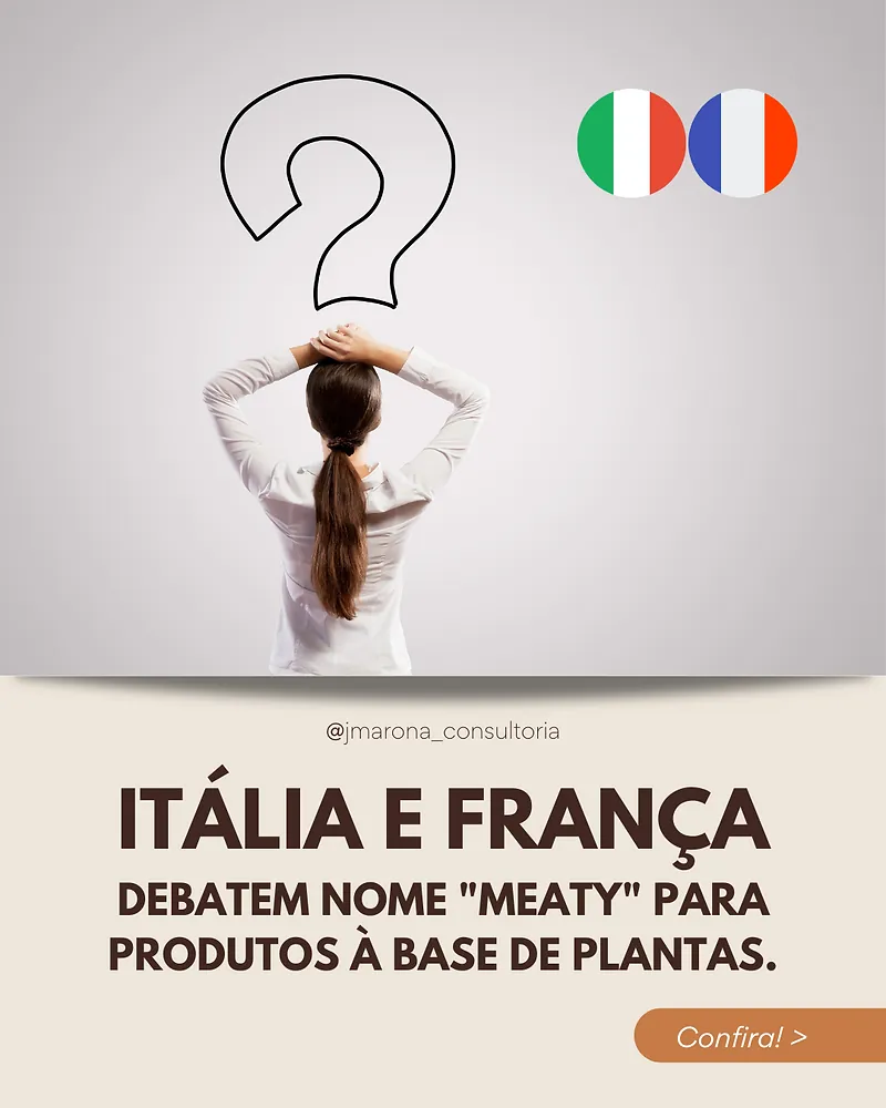 Itália e França debatem nome "meaty" para produtos à base de plantas