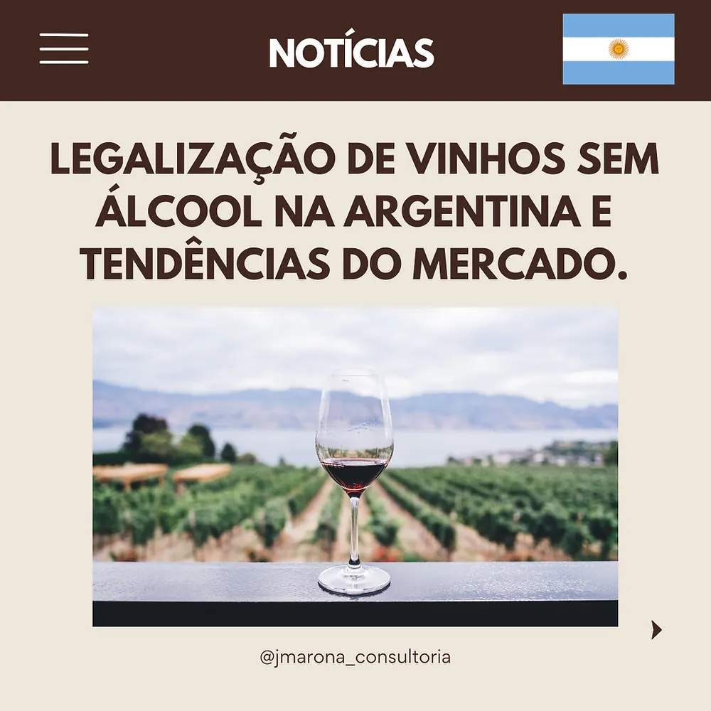 Legalização de vinhos sem álcool na Argentina e tendências do mercado