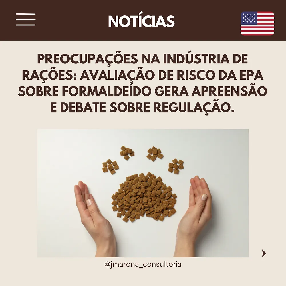 Preocupações na Indústria de Rações: Avaliação de Risco da EPA sobre Formaldeído Gera Apreensão e Debate sobre