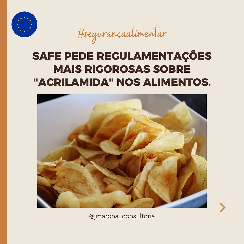 SAFE pede regulamentações mais rigorosas sobre "acrilamida" nos alimentos