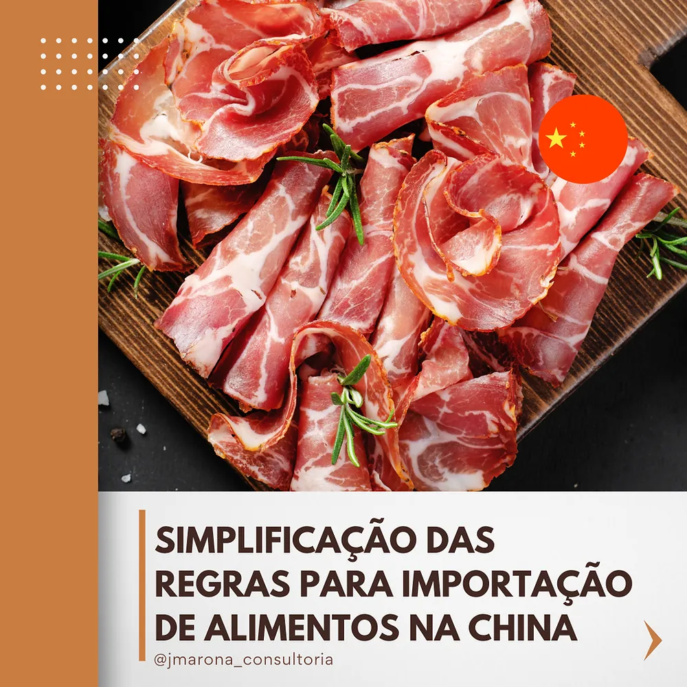 Simplificação das Regras para Importação de Alimentos na China