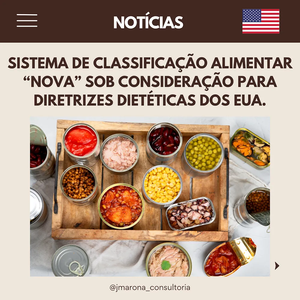 Sistema de classificação alimentar NOVA sob consideração para diretrizes dietéticas dos EUA