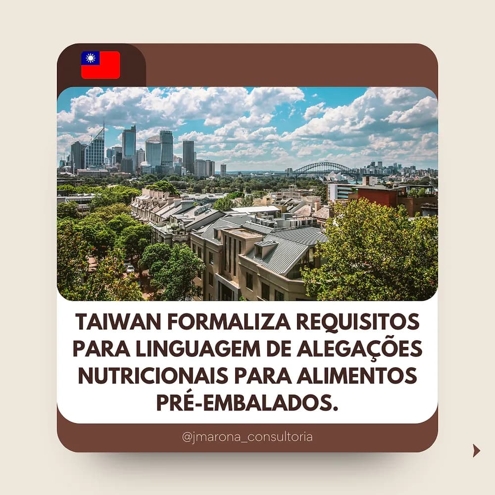Taiwan formaliza requisitos para linguagem de alegações nutricionais para alimentos pré-embalados
