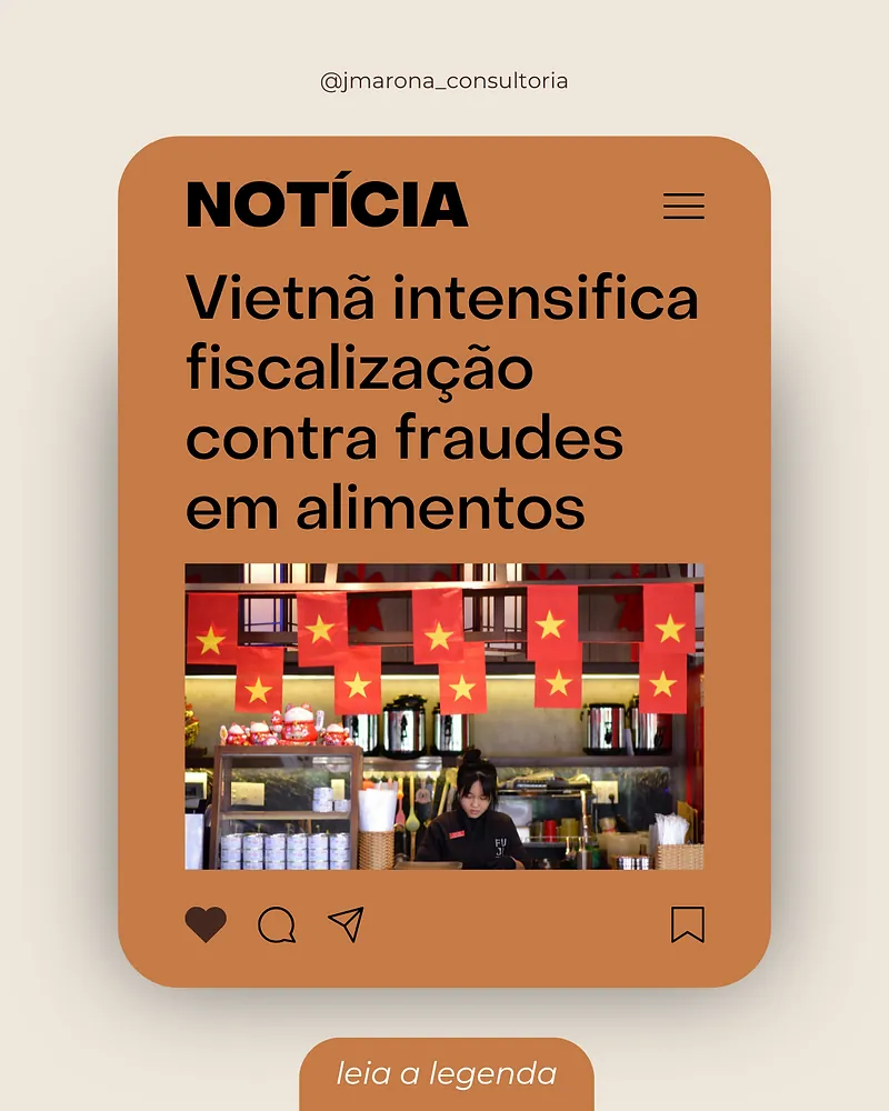 Vietnã intensifica fiscalização contra fraudes em alimentos